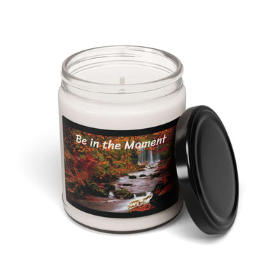 "Be In The Moment "  Scented Candle