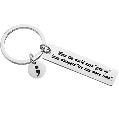 Lupus Awareness Keychain Semicolon Inspirational Jewelry: When the World Says Give Up, Hope Whispers Try One More Time