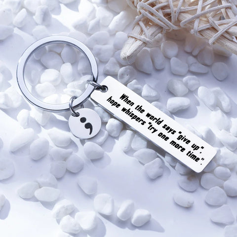 Lupus Awareness Keychain Semicolon Inspirational Jewelry: When the World Says Give Up, Hope Whispers Try One More Time