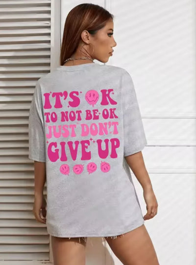 "Don't Give Up" T-shirt