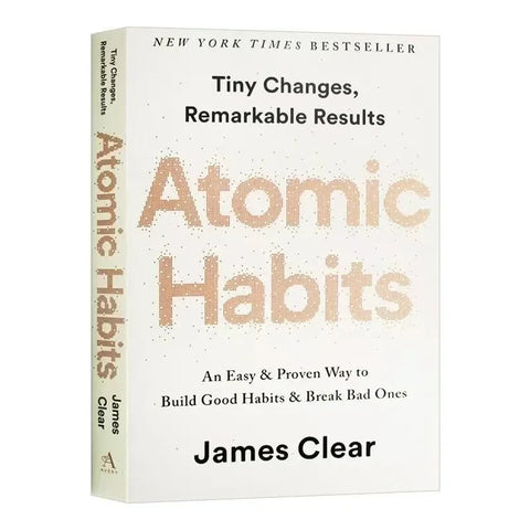 Atomic Habits by James Clear – A Proven Self-Improvement Book About Success to Build Good Habits & Break Bad Ones