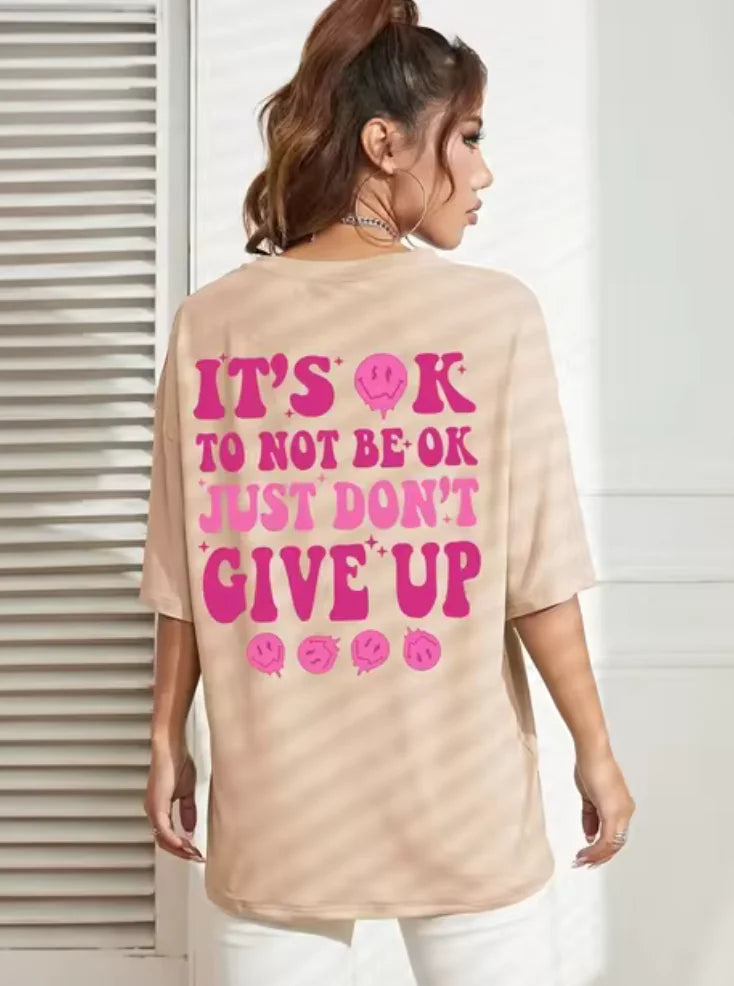 "Don't Give Up" T-shirt