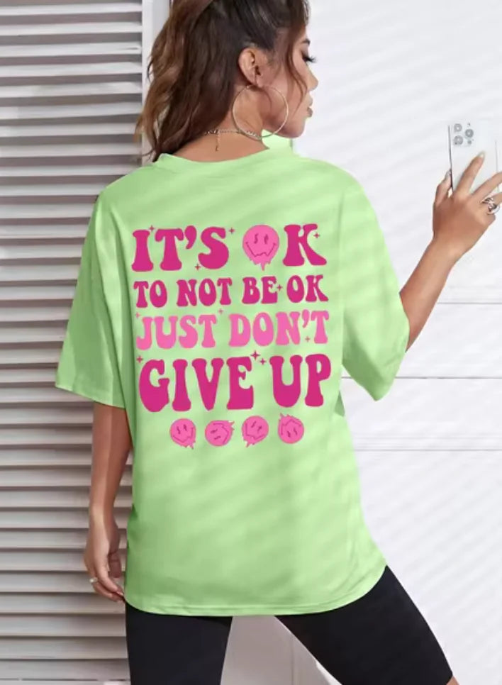 "Don't Give Up" T-shirt