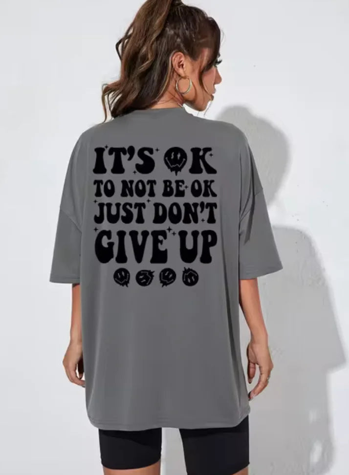 "Don't Give Up" T-shirt