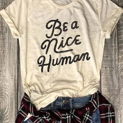 Be a Nice Human Collar T-Shirt for Women: Stylish and Comfortable