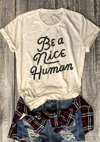 Be a Nice Human Collar T-Shirt for Women: Stylish and Comfortable