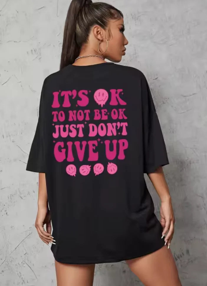 "Don't Give Up" T-shirt